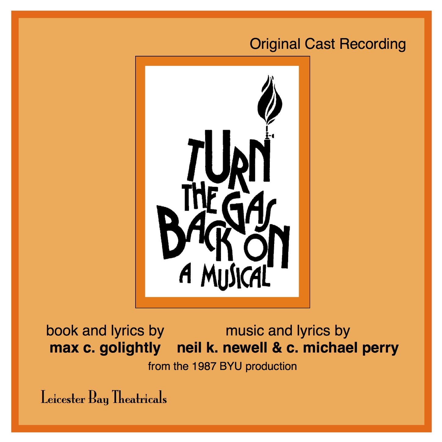 Turn The Gas Back On! Original Cast Album CD