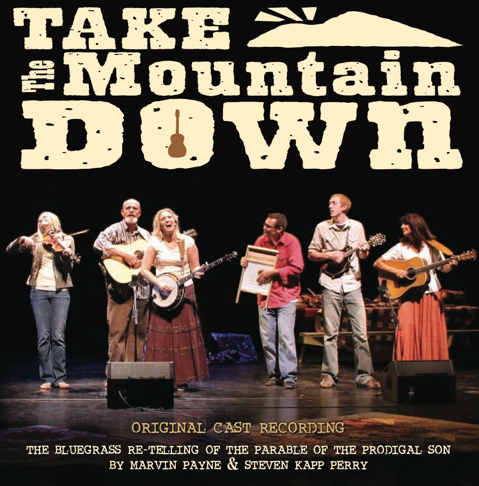 Take the Mountain Down — Original Cast CD