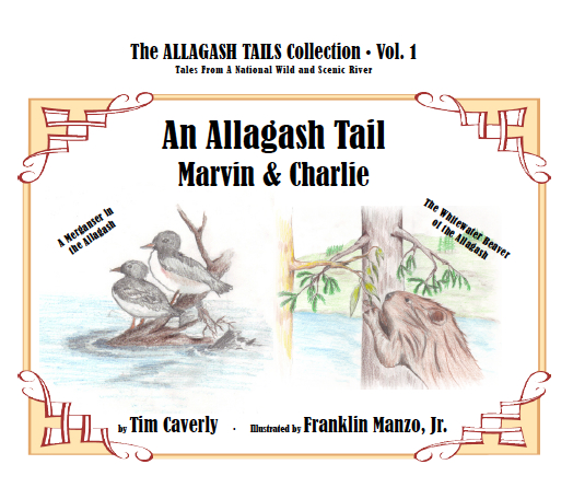 An Allagash Tail: Marvin and Charlie – Allagash Tail Collection Volume 1