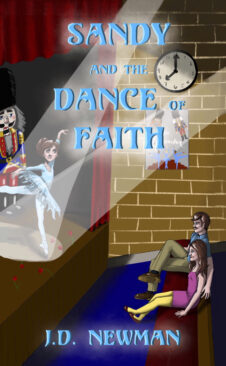 Sandy and the Dance of Faith • Book 2 of the Sandy Hunter Saga